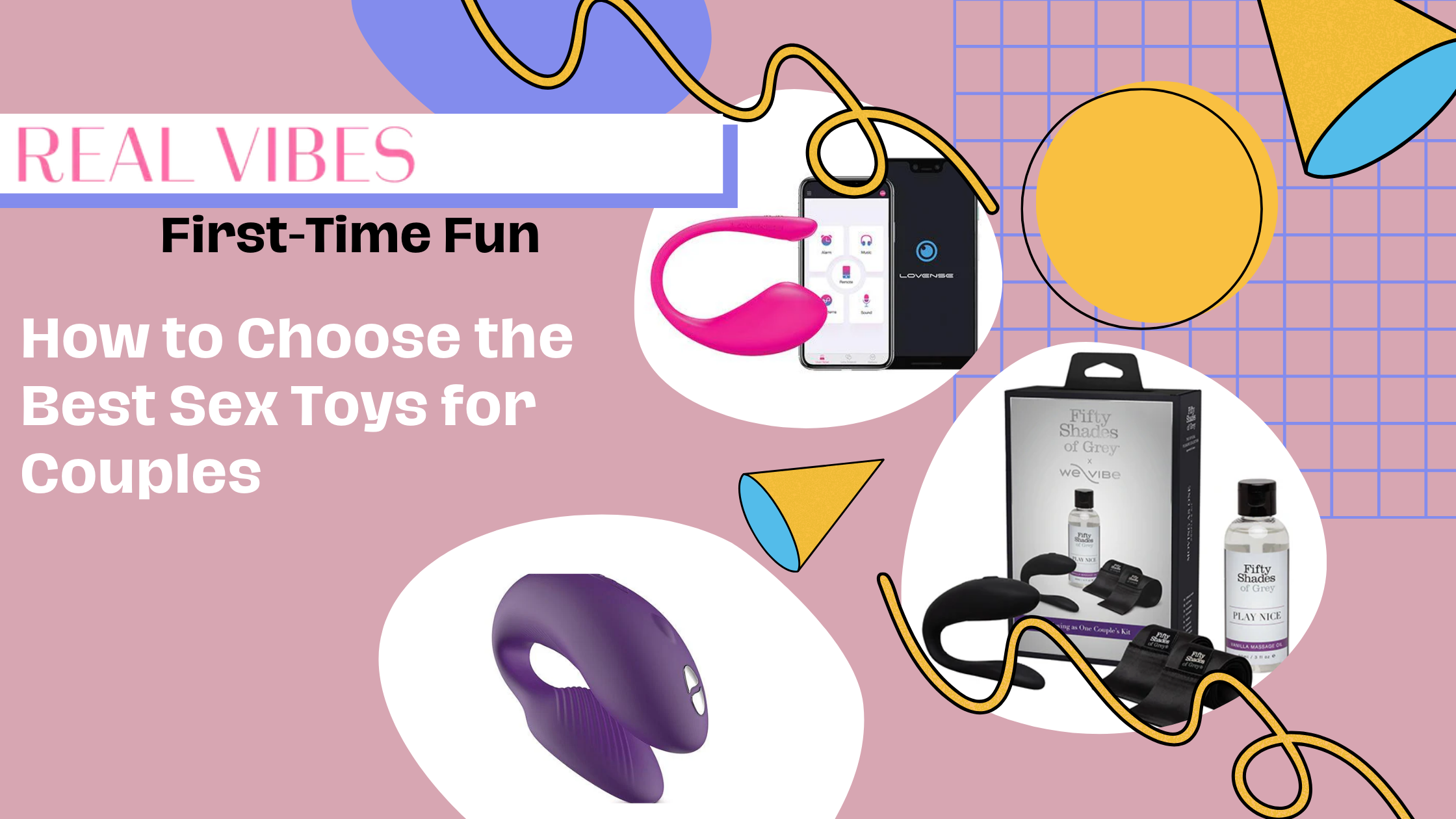 First-Time Fun: How to Choose the Best Sex Toys for Couples